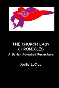 Paperback The Church Lady Chronicles Book