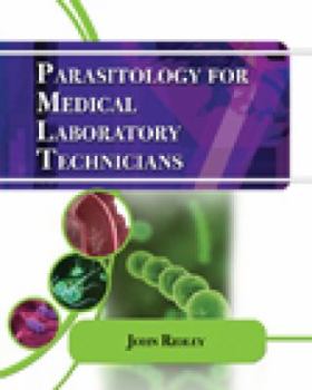 Paperback Parasitology for Medical and Clinical Laboratory Professionals Book