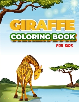 Paperback Giraffe Kids Coloring Book: Children Activity Book for Girls & Boys Age 4-8 Book