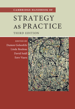 Hardcover Cambridge Handbook of Strategy as Practice Book