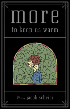 Paperback More to Keep Us Warm Book