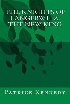 Paperback The Knights of Langerwitz: The New King Book