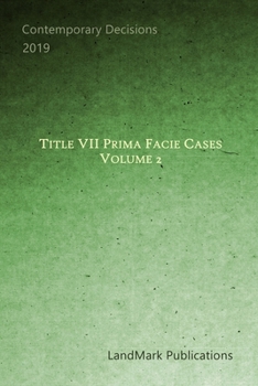 Paperback Title VII Prima Facie Cases: Volume 2 Book