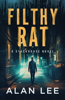 Filthy Rat (The Many Killers of Andie Stackhouse)