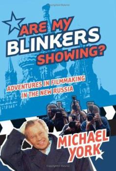 Hardcover Are My Blinkers Showing?: Adventures in Filmmaking in the New Russia Book
