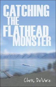 Paperback Catching the Flathead Monster Book