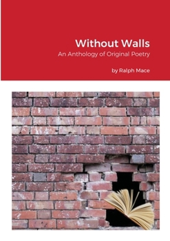 Paperback Without Walls: An Anthology of Original Poetry Book