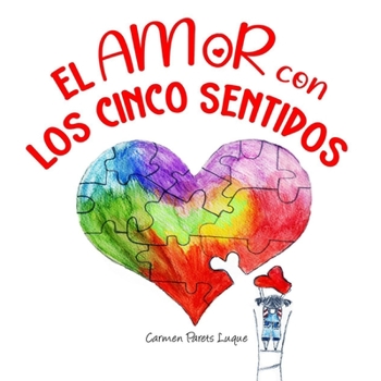 Paperback El amor con los cinco sentidos [Spanish] Book