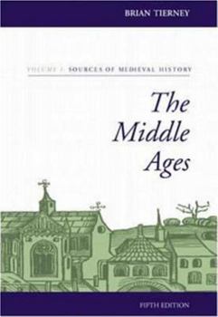 Paperback The Middle Ages, Volume I, Sources of Medieval History Book