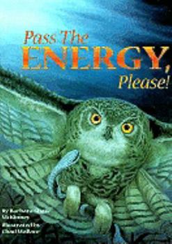 School & Library Binding Pass the Energy, Please! Book