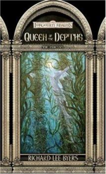 Queen of the Depths (Forgotten Realms: The Priests, #4) - Book #4 of the Forgotten Realms: The Priests