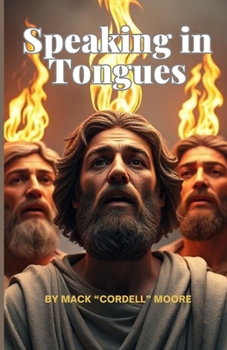 Paperback Speaking in Tongues: What Do Tongues Mean? Book