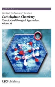 Hardcover Carbohydrate Chemistry: Volume 35 Book