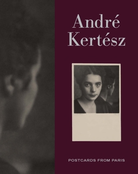 Hardcover Andre Kertesz: Postcards from Paris Book