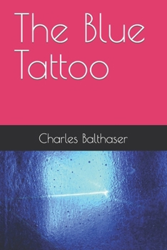 Paperback The Blue Tattoo Book