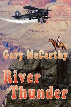 River Thunder - Book #5 of the National Parks Historical Fiction