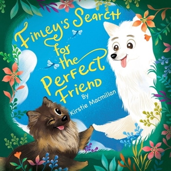 Finley's Search for the Perfect Friend