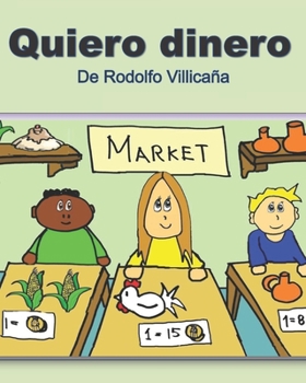Paperback Quiero dinero [Spanish] Book