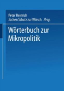 Paperback Wörterbuch Zur Mikropolitik [German] Book