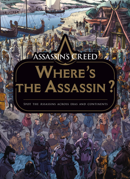 Hardcover Assassin's Creed: Where's the Assassin? Book
