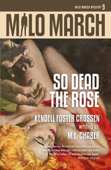 Paperback Milo March #9: So Dead the Rose Book