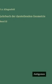 Hardcover Lehrbuch der darstellenden Geometrie: Band III [German] Book