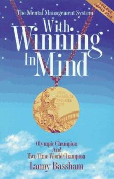Paperback With Winning in Mind: The Mental Management System: An Olympic Champion's Success System Book