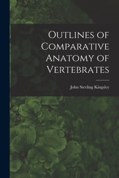 Paperback Outlines of Comparative Anatomy of Vertebrates Book