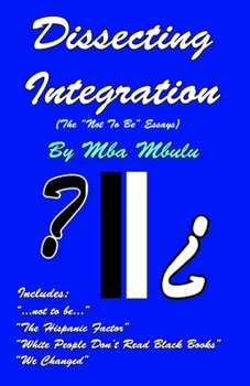 Paperback Dissecting Integration Book