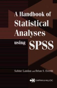 Paperback A Handbook of Statistical Analyses Using SPSS Book
