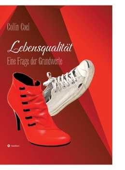 Hardcover Lebensqualität: Eine Frage der Grundwerte [German] Book