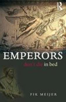 Paperback Emperors Don't Die in Bed Book