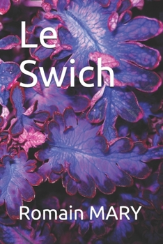 Paperback Le Swich [French] Book
