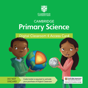 Printed Access Code Cambridge Primary Science Digital Classroom 4 Access Card (1 Year Site Licence) Book