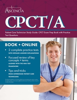Paperback Patient Care Technician Study Guide: CPCT Exam Prep Book with Practice Test Questions Book