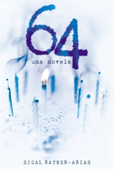 Paperback 64: Una novela [Spanish] Book