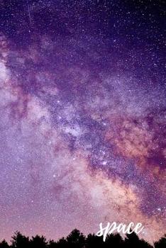 Paperback Space: Galaxy Journal Composition Space Notebook (110 Pages, Lined, 6 x 9) Ideal for Home School Book