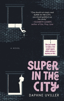 Super in the City - Book #1 of the Zephyr Zuckerman