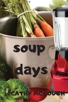 Paperback Soup Days Book