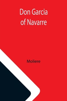 Paperback Don Garcia of Navarre Book