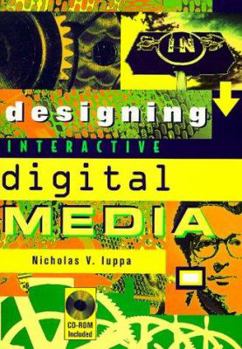 Paperback Designing Digital Media: With CDROM [With Examples of Programs & Their Applications] Book