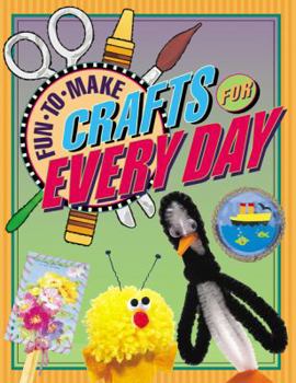 Hardcover Fun-To-Make Crafts for Every Day Book