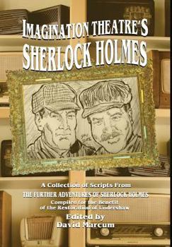 Hardcover Imagination Theatre's Sherlock Holmes Book