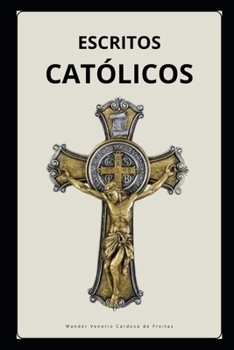 Paperback Escritos Católicos [Portuguese] Book