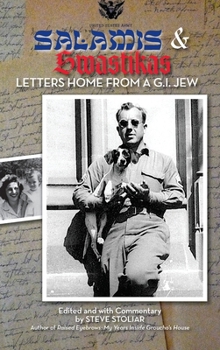 Hardcover Salamis & Swastikas (hardback): Letters Home from a G.I. Jew Book