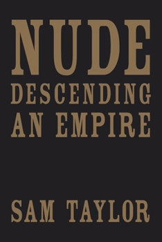 Paperback Nude Descending an Empire Book