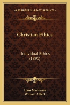 Paperback Christian Ethics: Individual Ethics (1891) Book
