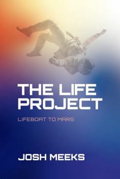 Paperback Life Project : Lifeboat to Mars Book