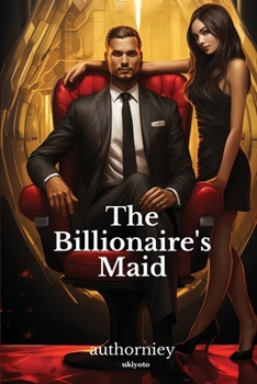 Paperback The Billionaire's Maid [Filipino] Book