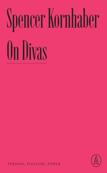 Paperback On Divas: Persona, Pleasure, Power Book